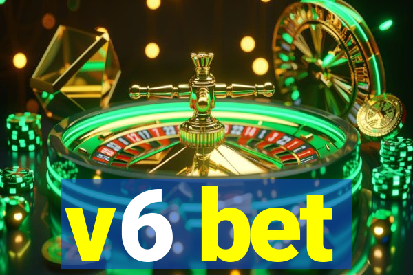 v6 bet